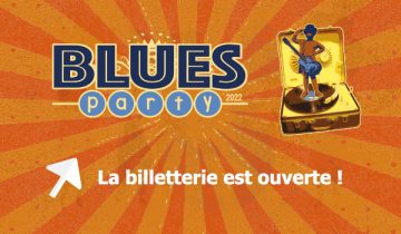 Ouverture-billetterie-Blues-Party-2022-actu
