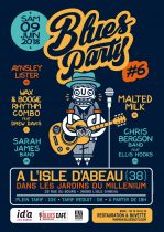 Affiche 6ème Blues Party : samedi 9 juin 2018 dans les jardins du Millenium à L'Isle d'Abeau