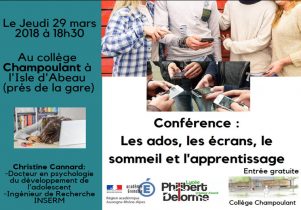 Conférence "les ados, les écrans, le sommeil et l'apprentissage" au collège Champoulant jeudi 29 mars 2018