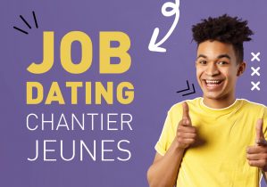 Job dating chantiers jeunes